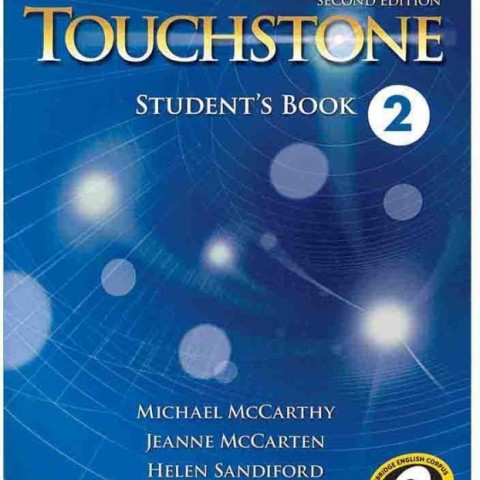 کتاب تاچ استون ویرایش دوم Touchstone 2 (کتاب دانش آموز کتاب کار و فایل صوتی)