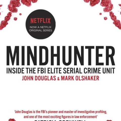 کتاب Mindhunter رمان انگلیسی شکارچی ذهن اثر جان ای داگلاس و مارک اولشاکر John E. Douglas, Mark