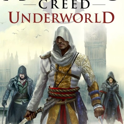 کتاب Underworld - Assassins Creed 8 رمان انگلیسی عالم اموات - کیش یک آدمکش اثر اولیور باودن Oliver Bowden