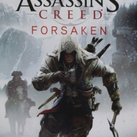 کتاب Forsaken - Assassin&#39;s Creed 5 رمان انگلیسی رها - کیش یک آدمکش اثر اولیور باودن Oliver Bowden