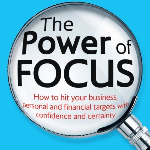کتاب The Power Of Focus قدرت تمرکز اثر Jack Canfield, Mark Hansen, Leslie Hewitt