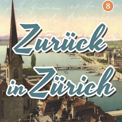 کتاب آموزش آلمانی با داستان Learn German with Stories Zurück in Zürich