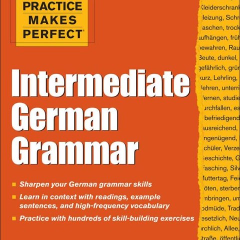 کتاب آلمانی اینترمدیت جرمن گرامر Practice Makes Perfect Intermediate German Grammar