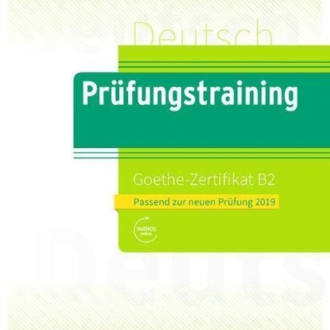 کتاب آزمون گوته (Prufungstraining Daf Goethe Zertifikat B2 (2019