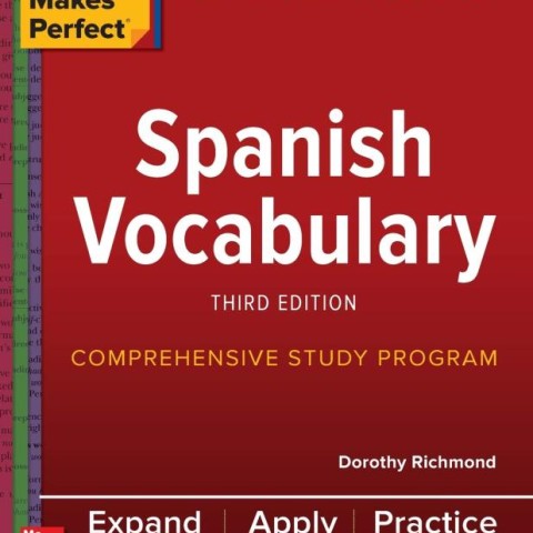 کتاب آموزش لغات اسپانیایی Practice Makes Perfect Spanish Vocabulary Third Edition