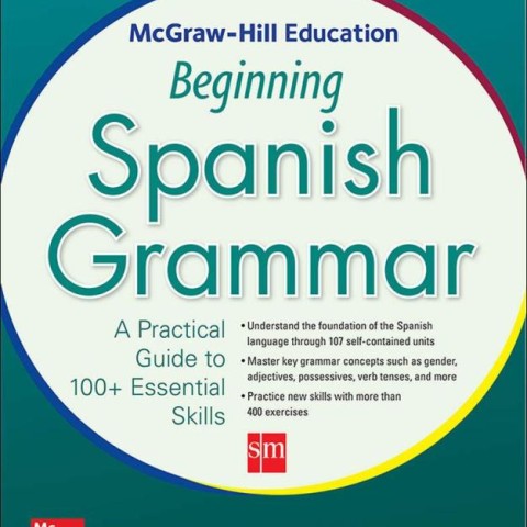 کتاب گرامر مقدماتی اسپانیایی McGraw Hill Education Beginning Spanish Grammar