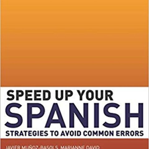 کتاب اصلاح اشتباهات گرامری اسپانیایی Speed Up Your Spanish Strategies to Avoid Common Errors