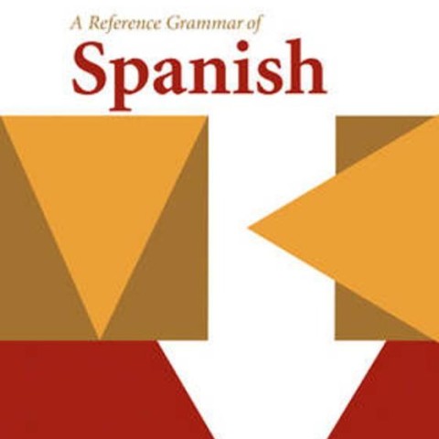 کتاب مرجع گرامر اسپانیایی A Reference Grammar of Spanish