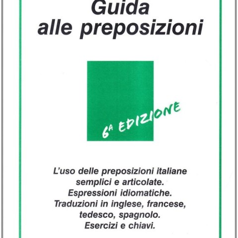 خرید کتاب راهنمای حروف اضافه ایتالیایی Guida alle preposizioni