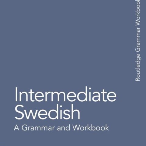 کتاب آموزش سوئدی سطح متوسط Intermediate Swedish A Grammar and Workbook