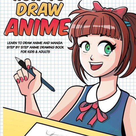 خرید کتاب آموزش کشیدن مانگا How to Draw Anime Learn to Draw Anime and Manga