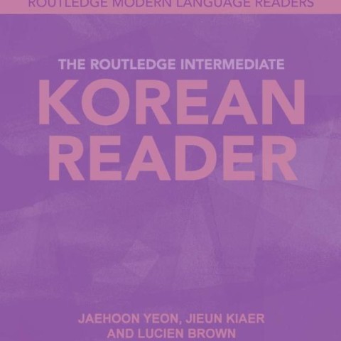 کتاب آموزش خواندن متون پیشرفته کره ای The Routledge Intermediate Korean Reader