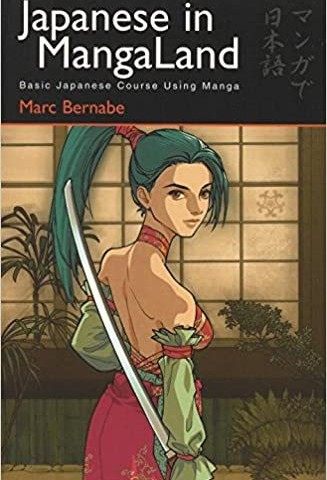کتاب آموزش ژاپنی با مانگا جلد اول Japanese in Mangaland Learning The Basics