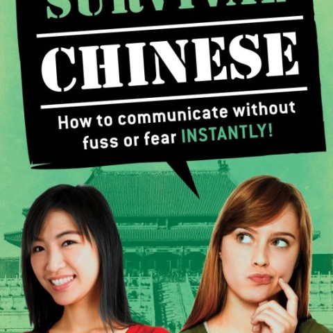 خرید کتاب چینی Survival Chinese Phrasebook and Dictionary How to Communicate without Fuss or Fear Instantly