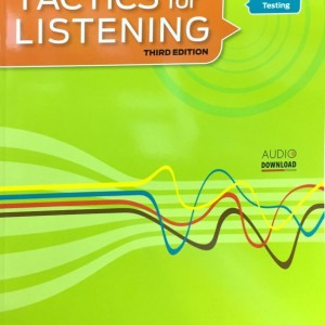 کتاب تکتیس فور لیسنینگ Basic Tactics for Listening Third Edition