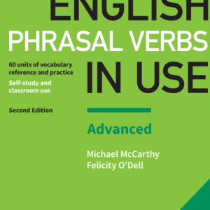 خرید کتاب افعال دوکلمه‌ ای انگلیسی سطح پیشرفته English Phrasal Verbs In Use Advanced