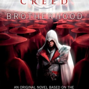 کتاب Brotherhood - Assassin's Creed 2 رمان انگلیسی برادری - کیش یک آدمکش اثر اولیور باودن Oliver Bowden