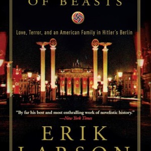 کتاب In the Garden of Beasts رمان انگلیسی در باغ حیوانات اثر اریک لارسن Erik Larson