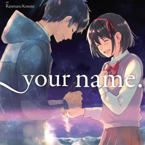 مانگا Your name نام تو به زبان انگلیسی