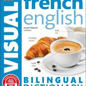 دیکشنری تصویری فرانسه انگلیسی French English Bilingual Visual Dictionary