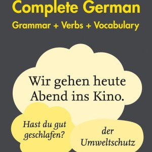 کتاب آلمانی Easy Learning German Complete Grammar, Verbs and Vocabulary