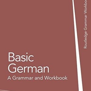 کتاب آلمانی بیسیک جرمن Basic German A Grammar and Workbook
