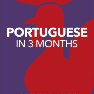 خرید کتاب پرتغالی در سه ماه Portuguese in 3 Months with Free Audio App