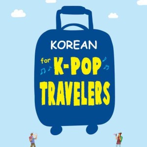 خرید کتاب کره ای برای مسافران کیپاپ Korean for KPop Travelers