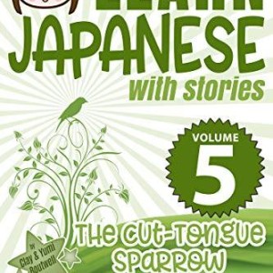 کتاب آموزش ژاپنی با داستان پنج Learn Japanese with Stories Volume 5