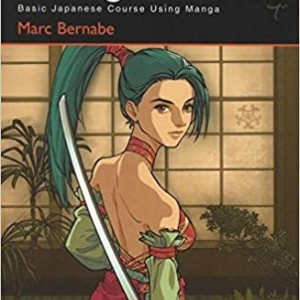 کتاب آموزش ژاپنی با مانگا جلد اول Japanese in Mangaland Learning The Basics