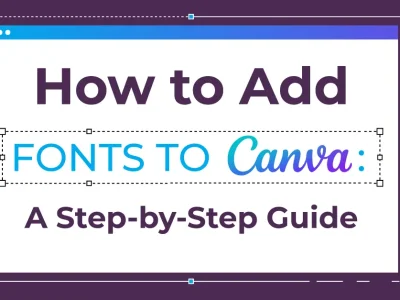 چگونه در Canva فونت فارسی اضافه کنیم؟