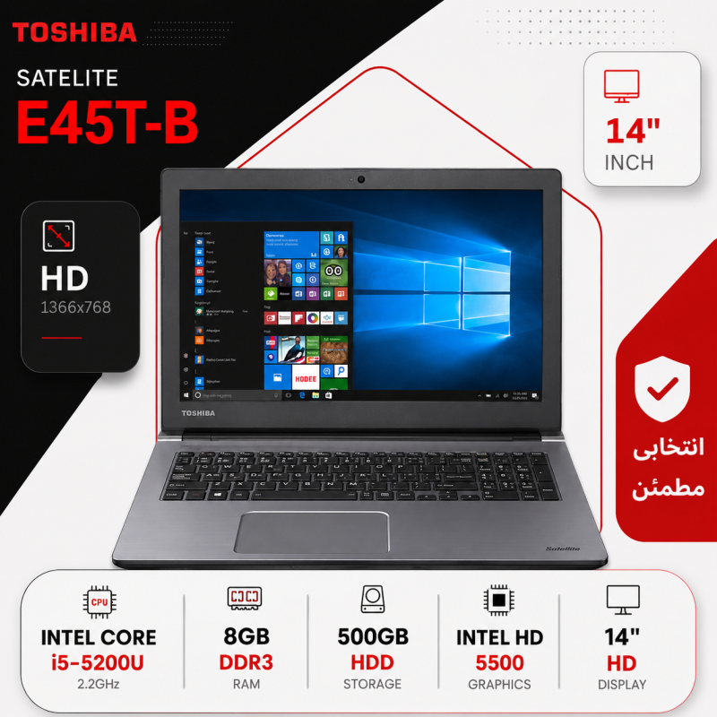لپ تاپ استوک TOSHIBA SATELITE E45T-B (CI5/5U/8/500/INTEL)