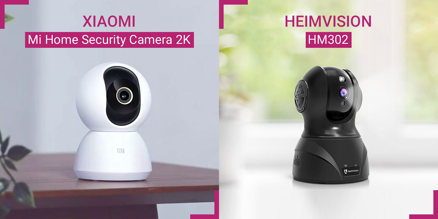 مقایسه دوربین‌های مداربستهٔ شیائومی مدل Mi 360° Home Security Camera 2K و هیم‌ویژن مدل HM302