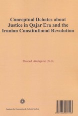 جدال های مفهومی درباره عدالت خواهی در دوران قاجار و مشروطه