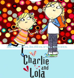 Charlie and Lola 