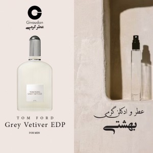 عطر گرمی تام فورد گری وتیور