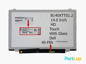 ال ای دی لپ تاپ 14 اینچ 40 پین مدل AUO B140XTT01.2 Slim تاچ به همراه Glass