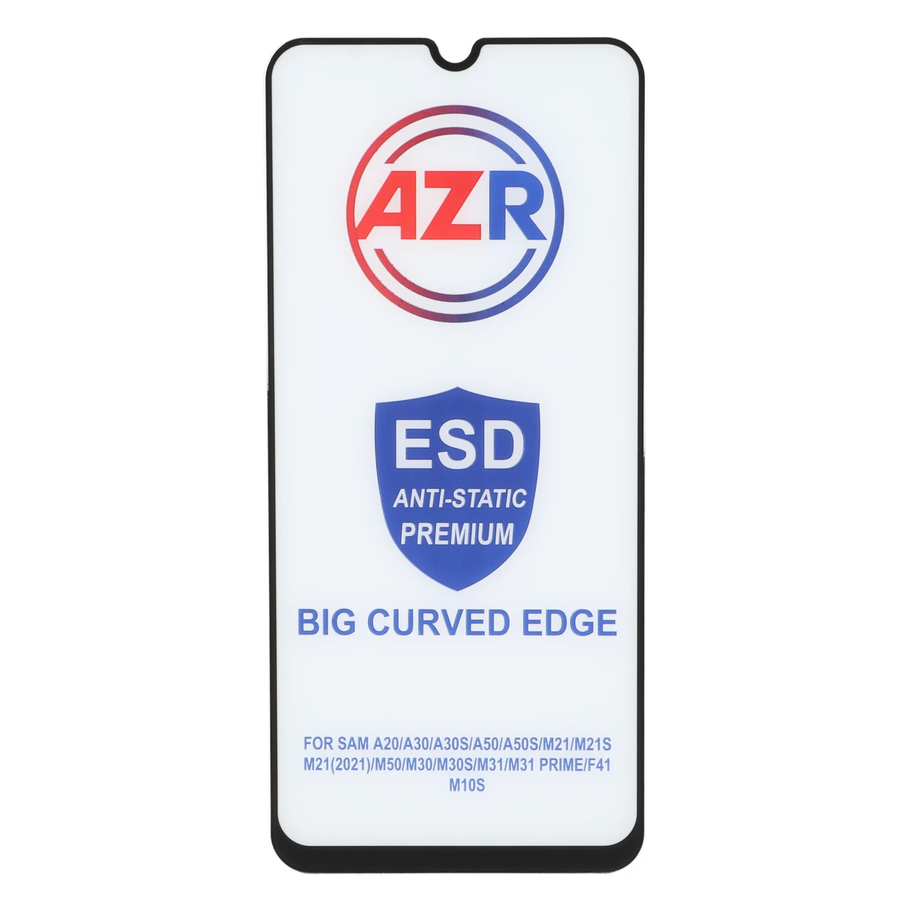 محافظ صفحه نمایش شیشه ای AZR - Big curved ESD Anti Static مدل Samsung Galaxy A20 / A30 / A30S / A50 / A50S / M10S / M21 / M21S / M30 / M30S / M31 / Redmi Note 7 / Note 7 Pro / Note 7s / Honor 9a / Y6p
