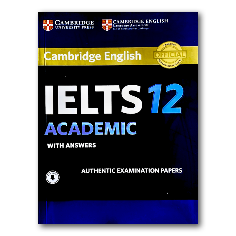 CAMBRIDGE IELTS ACADEMIC 12 + answers + CD