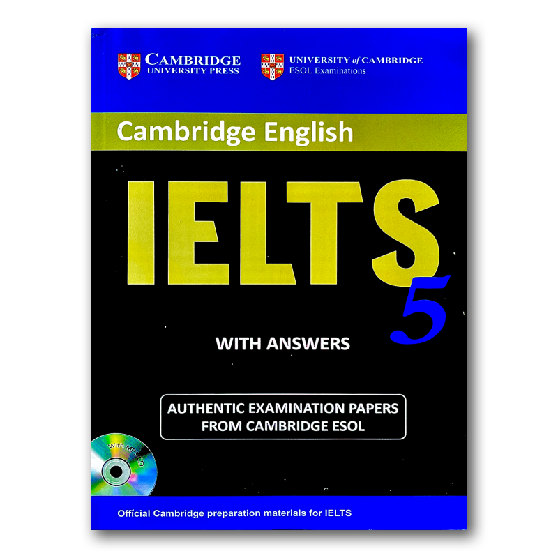 CAMBRIDGE IELTS 5 + answers + CD