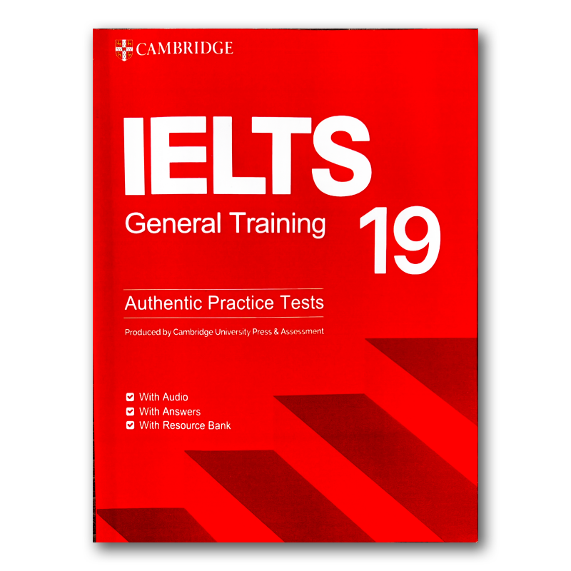 CAMBRIDGE IELTS GENERAL 19 + answers + CD