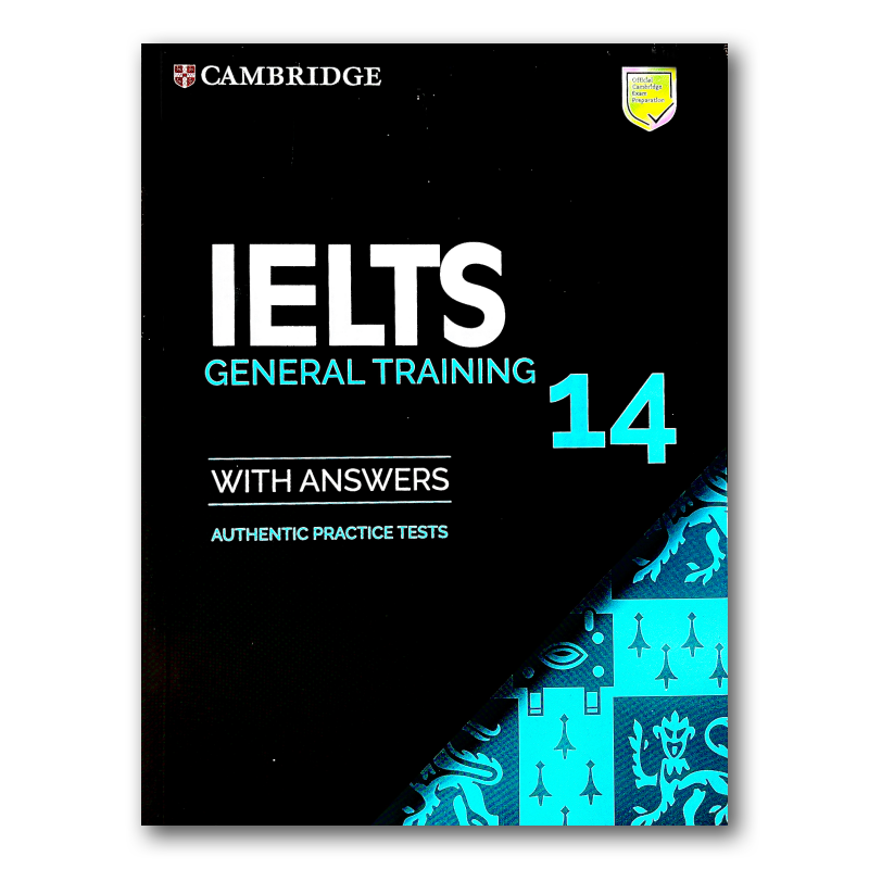 CAMBRIDGE IELTS GENERAL 14 + answers + CD