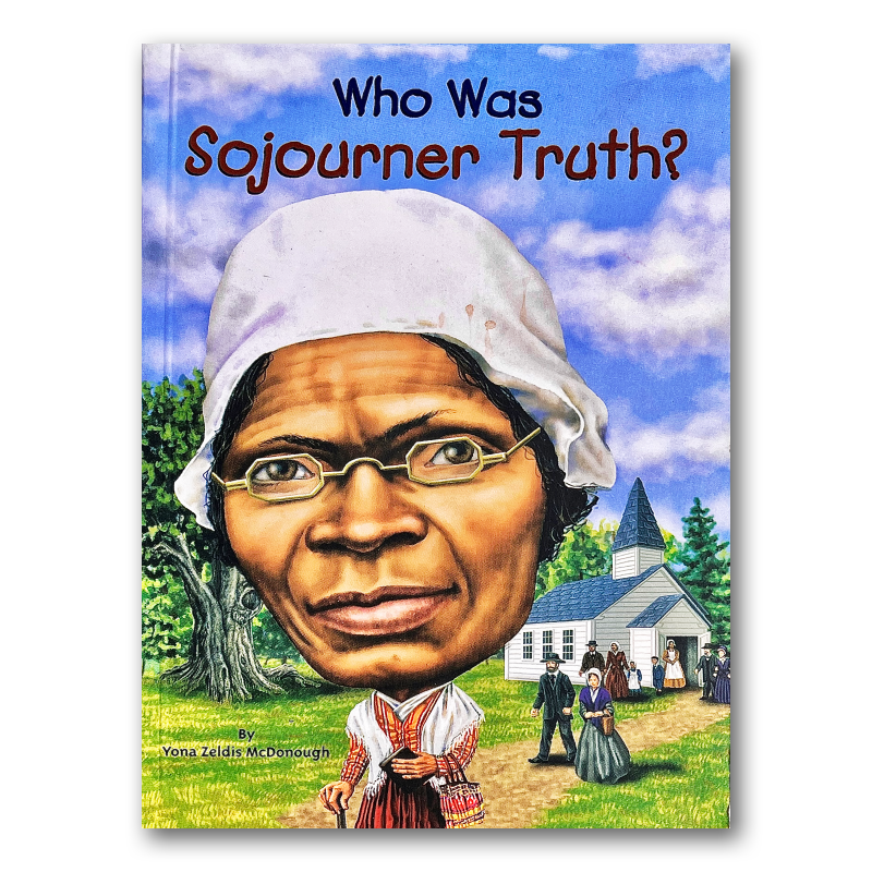 ? Who Was Sojourner Truth
