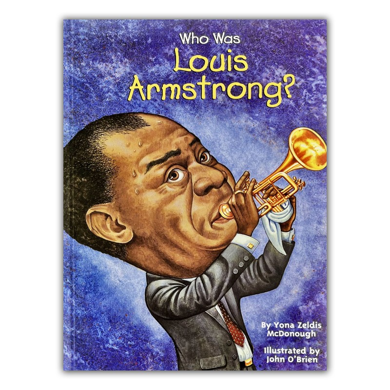 کتاب ? Who Was Louis Armstrong