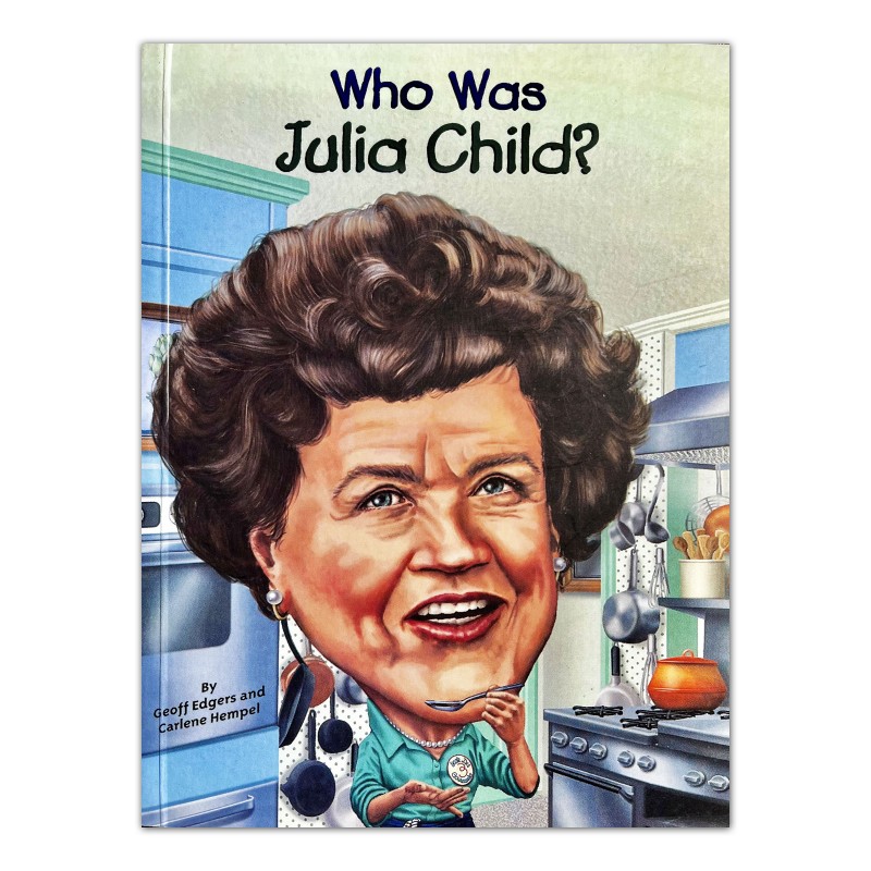 ?Who Was Julia Child