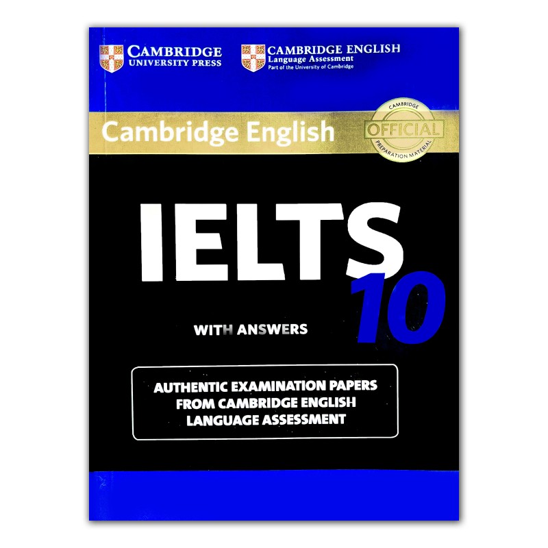 CAMBRIDGE IELTS 10 +answers + CD
