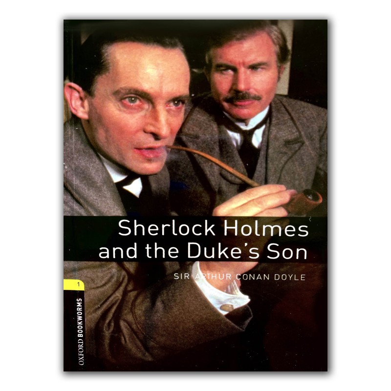 کتاب داستان SHERLCK HOLMES AND DUKE'S SON + audio files
