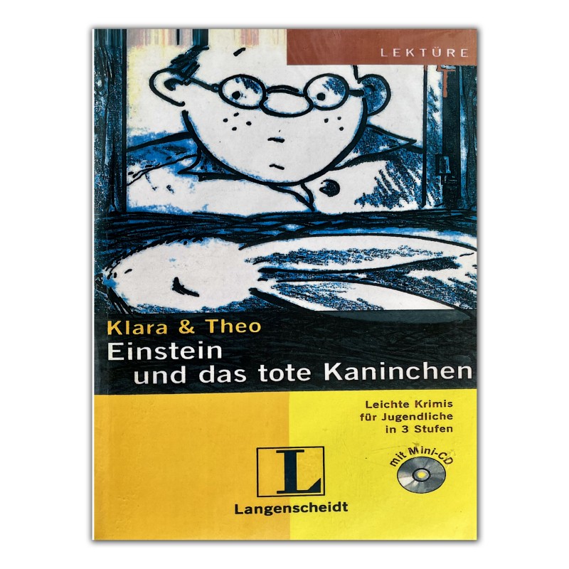 کتاب داستان آلمانی KLARA AND THEO EINSTE IN  UND DAS TOTE KANINCHEN