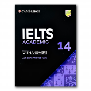 CAMBRIDGE IELTS ACADEMIC 14 + answers + CD