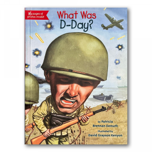 ? What Was D-Day